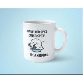 Hesaplısı Burada Canım Ben Şimdi Çileden Çıktım Nereye Geleyim 1 Baskılı Bardak