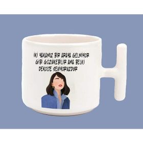 Hesaplısı Burada İki Yakamız Bir Araya Gelmiyor Olabilir Espirili T Kulp Latte Beyaz Kupa