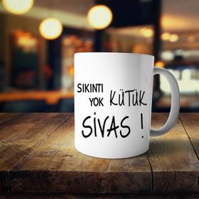 Hesaplısı Burada Sıkıntı Yok Kütük Sivas Kupa Bardak