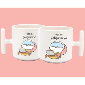 Hesaplısı Burada Yarın Çalışırım Ya Baskılı T Kulplu Latte Beyaz Kupa Bardak