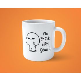 Hesaplısı Burada Yılın En Çok Nah Çekeni Espirili Baskılı Beyaz Kupa Bardak