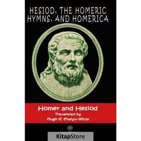 Hesiod The Homeric Hymns And Homerica-Platanus Publishing