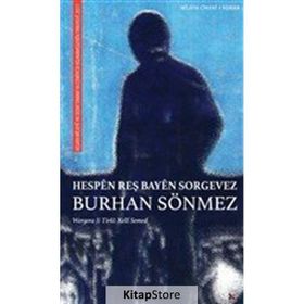 Hespen Reş Bayen Sorgevez - Burhan Sönmez
