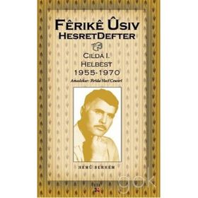 HESRET DEFTER HEMU BERHEM CILDA: 1 - HELBEST - 1955-1970 - FERIKE USIV