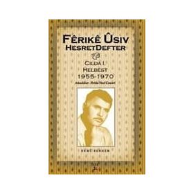 HESRET DEFTER HEMU BERHEM CILDA: 1 - HELBEST - 1955-1970 - FERIKE USIV