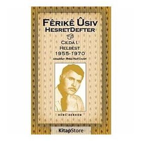 HESRET DEFTER HEMU BERHEM CILDA: 1 - HELBEST - 1955-1970 - FERIKE USIV