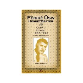 HESRET DEFTER HEMU BERHEM CILDA: 1 - HELBEST - 1955-1970 - FERIKE USIV