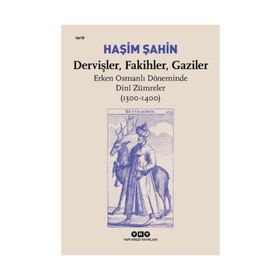 Heterodoks Dervişler ve Aleviler - Sadullah Gülten