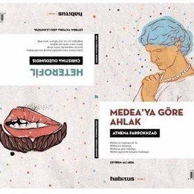 Heterofil - Medea’ya Göre Ahlak