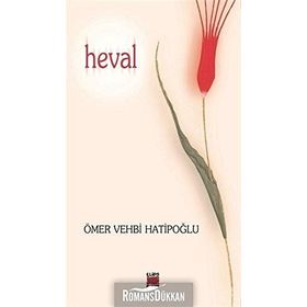 HEVAL - ÖMER VEHBI HATİPOĞLU