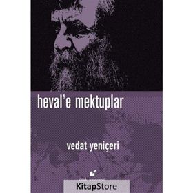 Heval'e Mektuplar - Vedat Yeniçeri