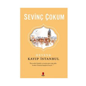 Hevenk Kayıp İstanbul - Sevinç Çokum