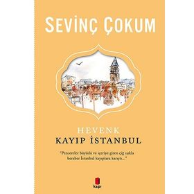 Hevenk Kayıp İstanbul - Sevinç Çokum