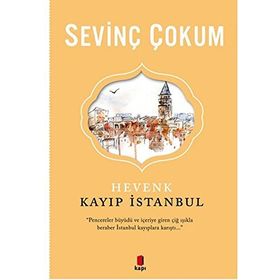 Hevenk Kayıp İstanbul - Sevinç Çokum