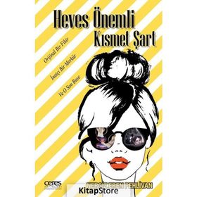 Heves Önemli Kismet Şart - Nergiz Eren Pehlivan