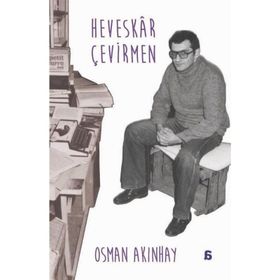 Heveskar Çevirmen - Osman Akınhay
