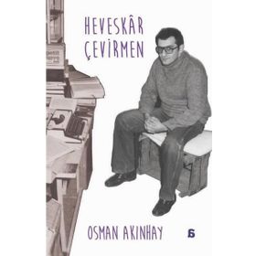Heveskar Çevirmen - Osman Akınhay