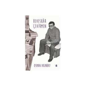 Heveskar Çevirmen - Osman Akınhay