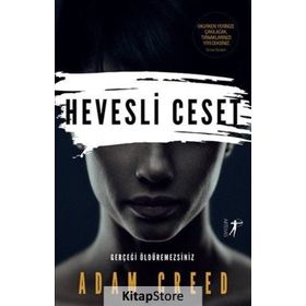 Hevesli Ceset - Adam Creed