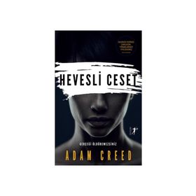 Hevesli Ceset - Adam Creed