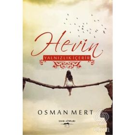 Hevin Yalnızlık İçerir - Osman Mert