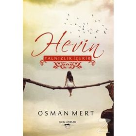 Hevin Yalnızlık İçerir - Osman Mert