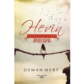Hevin Yalnızlık İçerir - Osman Mert