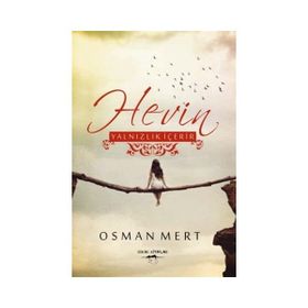 Hevin Yalnızlık İçerir - Osman Mert