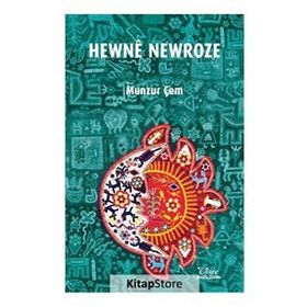 Hewne Newroze - Munzur Çem