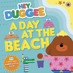 Hey Duggee: A Day At The Beach - Ladybird