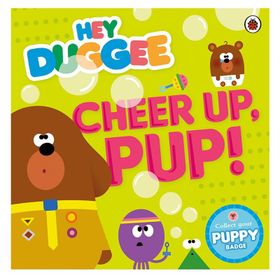 Hey Duggee: Cheer Up Pup - Ladybird