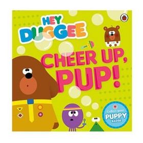Hey Duggee: Cheer Up Pup - Ladybird