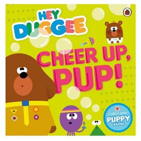 Hey Duggee: Cheer Up Pup - Ladybird