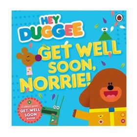 Hey Duggee: Get Well Soon Norrie - Ladybird