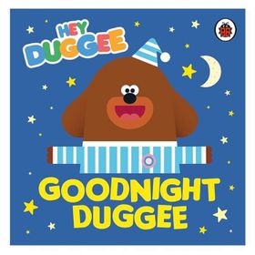Hey Duggee: Goodnight Duggee - Ladybird