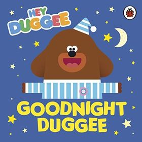 Hey Duggee: Goodnight Duggee - Ladybird