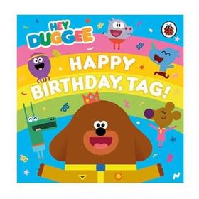 Hey Duggee: Happy Birthday Tag - Ladybird