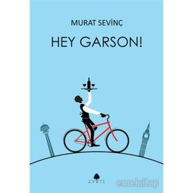 Hey Garson! - Murat Sevinç