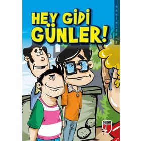 Hey Gidi Günler - Sakinler 5 - Edam Yayınları