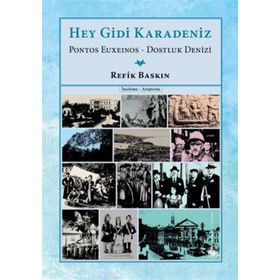 Hey Gidi Karadeniz - Refik Baskın