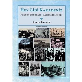 Hey Gidi Karadeniz - Refik Baskın