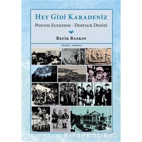Hey Gidi Karadeniz - Refik Baskın