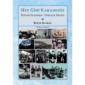 Hey Gidi Karadeniz - Refik Baskın