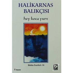 HEY KOCA YURT - HALIKARNAS BALIKÇISI