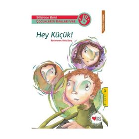 HEY KÜÇÜK! - SÜLEYMAN BULUT