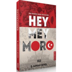 Hey Mey Moro - Ş. Adnan Şenel