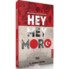 Hey Mey Moro - Ş. Adnan Şenel