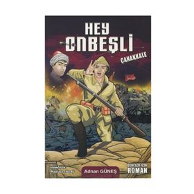 Hey Onbeşli - Çanakkale - Adnan Güneş