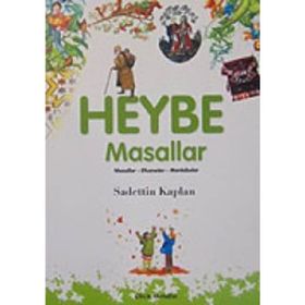 HEYBE MASALLAR - SADETTIN KAPLAN