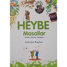 HEYBE MASALLAR - SADETTIN KAPLAN